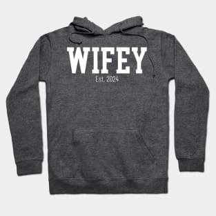 Wifey Est. 2024 Hoodie